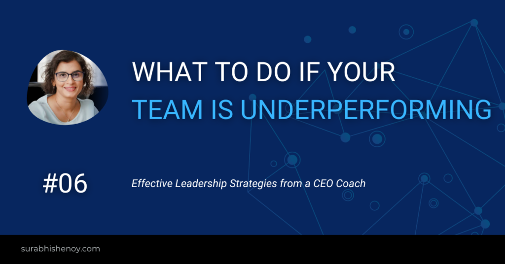 What to Do If Your Team Is Underperforming